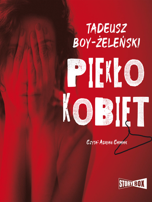 Title details for Piekło kobiet by Tadeusz Boy-Żeleński - Wait list